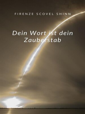 Dein Wort ist dein Zauberstab (übersetzt) - ebook
